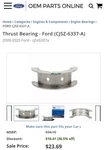 Engine Crankshaft Trust Bearing CJ5Z-6337-A. Fixed Price $12.00.