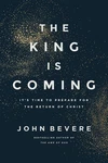 The King Is Coming: Its Time Prepare By John Bevere Paperback Usa Stock. Fixed Price $14.40.