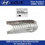 Genuine Oem 230603C944 Connecting Rod Bearing Set For Hyundai Kia. Fixed Price $65.55.