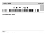 Genuine Bmw Bearing Shell, Blue 11-24-7-617-338 New. Fixed Price $34.02.