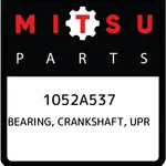Mitsubishi Bearing, Crankshaft, Upr 1052A537, New Genuine Oem Part. Fixed Price $13.50.