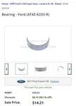 Genuine Ford Bearing AT4Z-6333-R. Fixed Price $10.00.