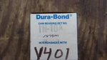 Dodge Truck 478 1969-70 549 Cam Bearings Dura-bond IN-10A 1479M V401. Fixed Price $40.00.