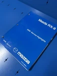 2009 Mazda RX-8 Coupe Service Highlights Shop Repair Manual Sport Touring 1.3L. Fixed Price $89.28.
