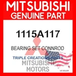 Genuine Mitsubishi 1115A117 Bearing Set Connrod Oem. Fixed Price $45.21.